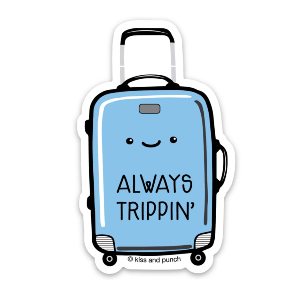 NEW! Funny 3 Inch Always Trippin' Luggage Diecut Vinyl Sticker