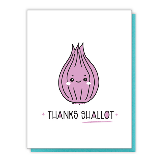 NEW! Thanks Shallot | Foodie Pun Thanks | Thank You Letterpress Card | kiss and punch
