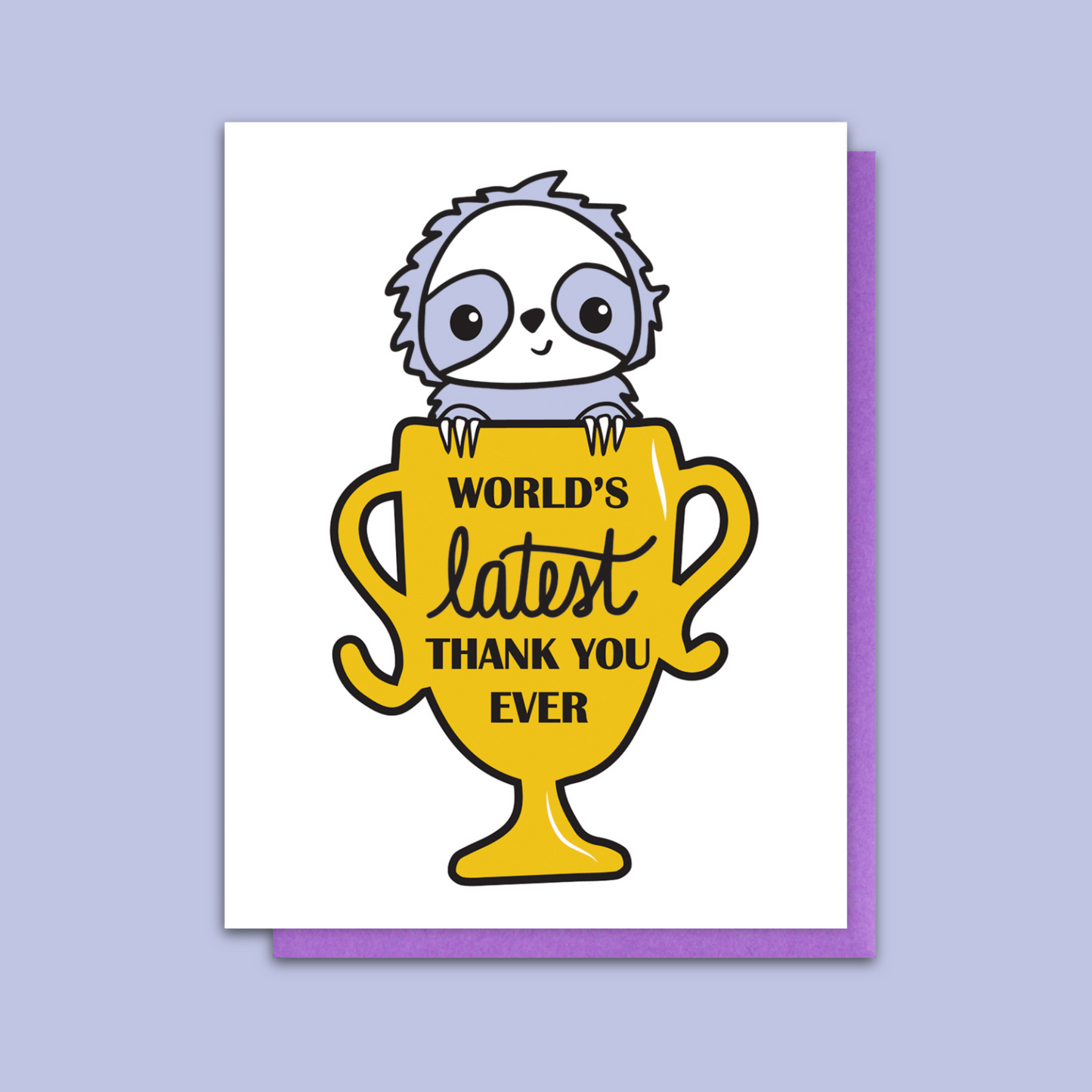 Funny Sloth Latest Thank You Ever Letterpress Card | kiss and punch - Kiss and Punch