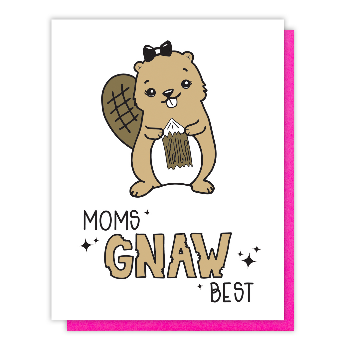 Moms Gnaw Best Beaver Pun Mother's Day Letterpress Card | kiss and punch