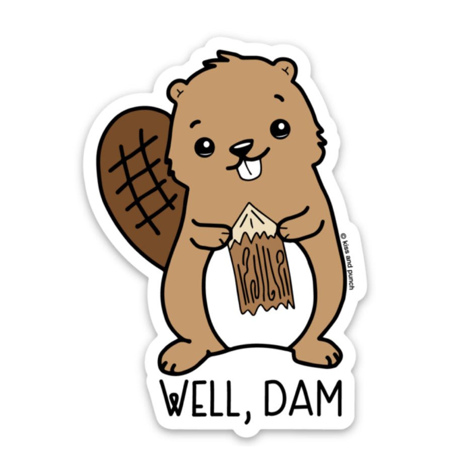 3 Inch Funny Well Dam Beaver Diecut Vinyl Sticker | kiss and punch