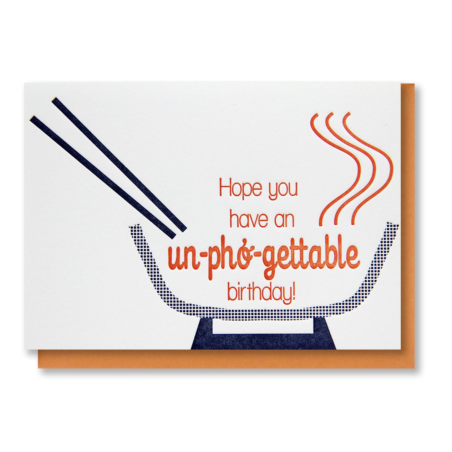 Funny Foodie Un-pho-gettable Birthday Letterpress Card | kiss and punch - Kiss and Punch