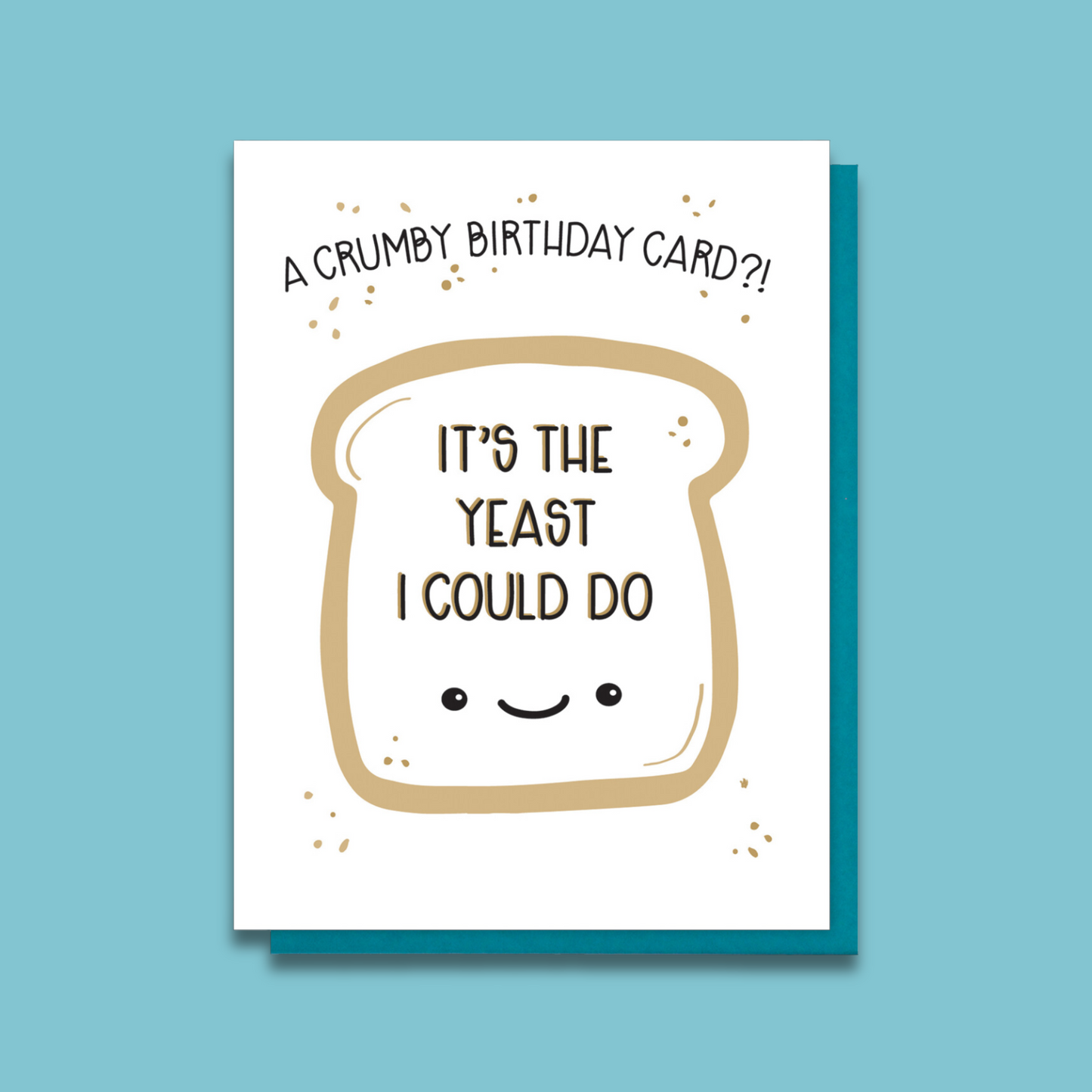 NEW! Funny Birthday Letterpress Card | Crumby Bread Pun | kiss and punch