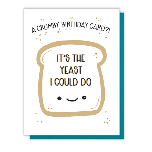 Funny Birthday Letterpress Card | Crumby Bread Pun | kiss and punch