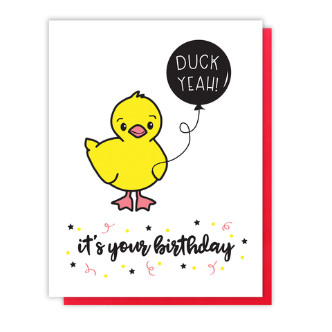 NEW! Funny Duck Yeah with Balloon Letterpress Birthday Card