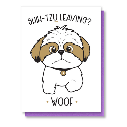 NEW! Funny Goodbye Moving Letterpress Card | Shih-Tzu Leaving | Retirement New Job