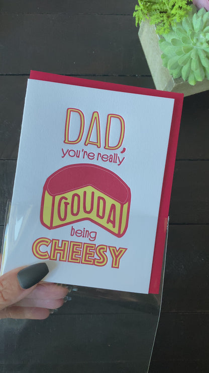 Funny Dad Letterpress Card | Cheesy Gouda Dad | Father's Day | foodie gouda cheese | kiss and punch