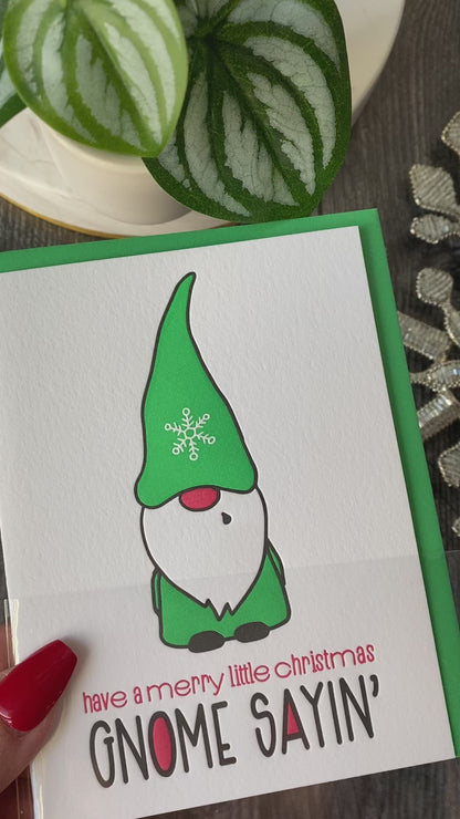 Funny Punny Gnome Pun Holiday Letterpress Card | Gnome Sayin' | kiss and punch