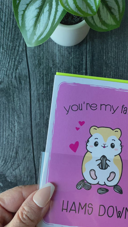 Cute and Punny Hamster Love Valentine Card - You're My Favorite Hams Down