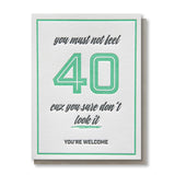 Funny Sweet and Snarky 40th Birthday | Milestone Letterpress Card | kiss and punch - Kiss and Punch