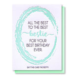 Funny Best Bestie Birthday Letterpress Card | All the Best | kiss and punch - Kiss and Punch