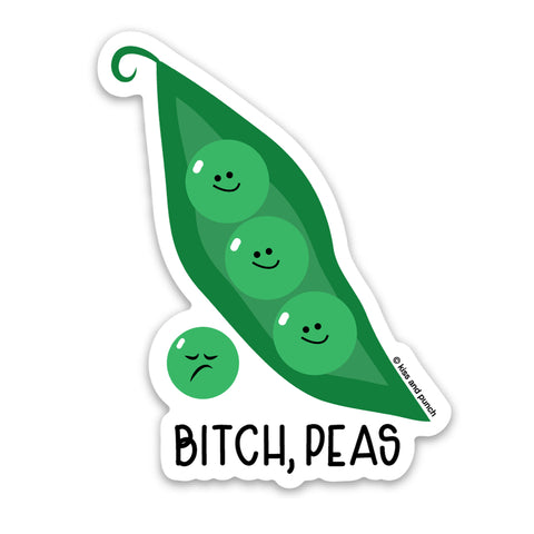 3 Inch B*tch Peas Matte Vinyl Sticker