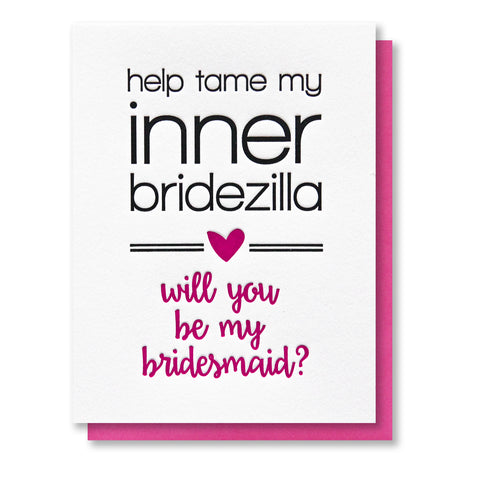 Funny Be My Bridesmaid | Help Tame My Inner Bridezilla Letterpress Card | kiss and punch - Kiss and Punch
