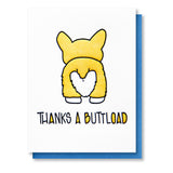 Thanks a Buttload | Corgi Dog Butt | Funny Thank You Letterpress Card | kiss and punch - Kiss and Punch
