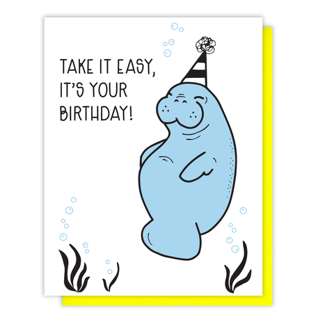 Cute Manatee Take It Easy Letterpress Birthday Card