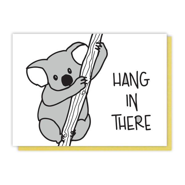 Cute and Sweet Koala | Hang In There Encouragement Sympathy Letterpress Card | kiss and punch - Kiss and Punch