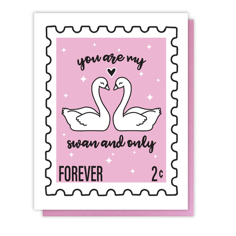 Punny Swan and Only Forever | Stamp Letterpress Card | I Love You Forever | Valentine