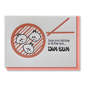 Funny Dim Sum | Foodie Birthday Letterpress Card | kiss and punch - Kiss and Punch