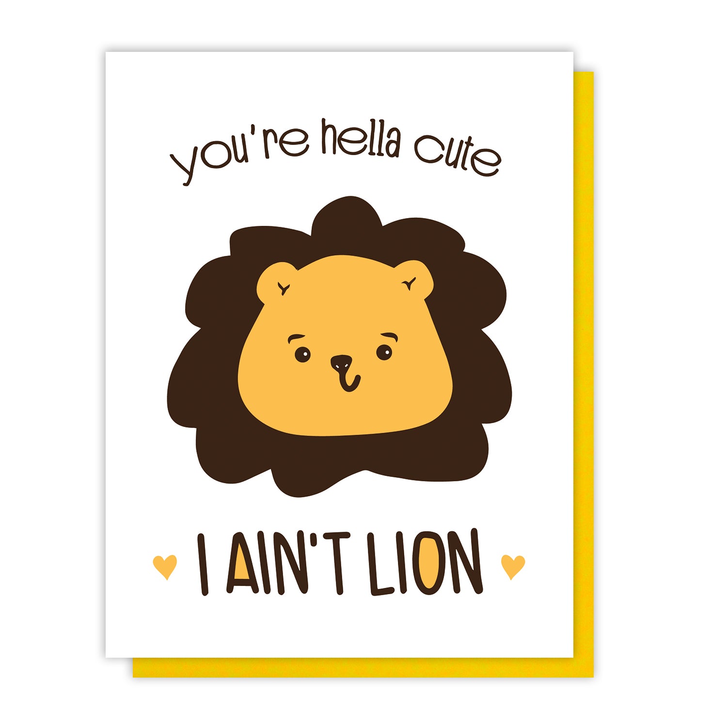 Funny Love Letterpress Card | You're Hella Cute I Ain't Lion | Pun | kiss and punch - Kiss and Punch