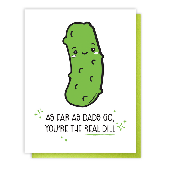 Funny Father's Day Letterpress Card | Pickle Pun| You're the Real Dill | Dad Jokes | kiss and punch