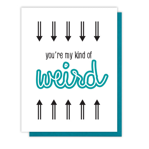 Funny Love Friendship | My Kind of Weird Letterpress Card | kiss and punch - Kiss and Punch