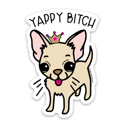 3 Inch Yappy Bitch Chihuahua Dog Diecut Vinyl Sticker | kiss and punch