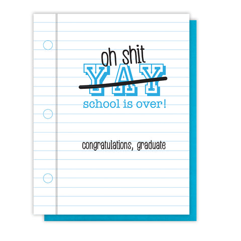 Snarky Funny School is Over Graduation Letterpress Card - Kiss and Punch