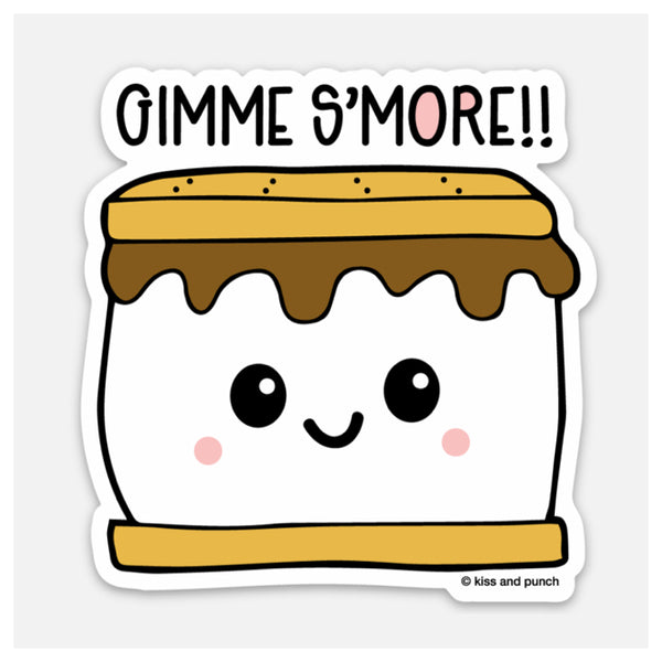 Punny 3 Inch Gimme S'more Vinyl Sticker - Kiss and Punch