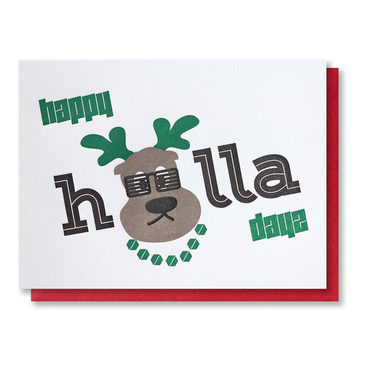 Funny Reindeer Happy Holla Days Holiday | Christmas Letterpress Card | kiss and punch - Kiss and Punch