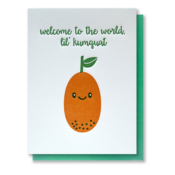 Cute Lil' Kumquat Baby Letterpress Card | kiss and punch - Kiss and Punch