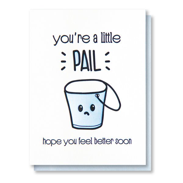 Funny Get Well Letterpress Card | Feel Better Soon | Pun | Little Pail | kiss and punch - Kiss and Punch