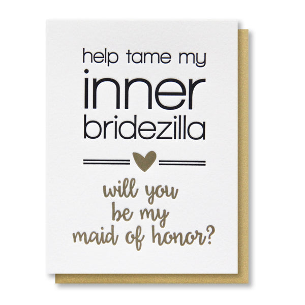Funny Be My Maid of Honor | Help Tame My Inner Bridezilla Letterpress Card | kiss and punch - Kiss and Punch