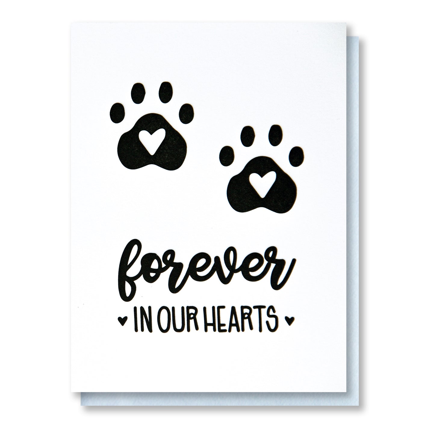 REDESIGN! Forever in Our Hearts | Pet Loss Sympathy Letterpress Card | kiss and punch - Kiss and Punch