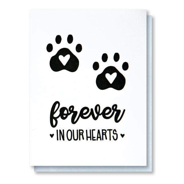 REDESIGN! Forever in Our Hearts | Pet Loss Sympathy Letterpress Card | kiss and punch - Kiss and Punch