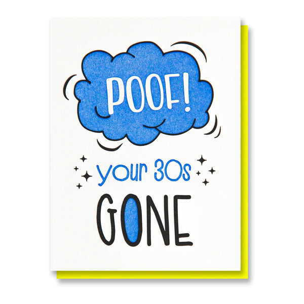 Funny Snarky Letterpress Birthday Card | 40th | Poof! Your 30s Gone | Milestone | kiss and punch - Kiss and Punch