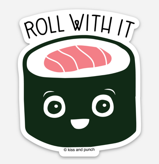 3 Inch Roll With It Sushi Matte Vinyl Sticker