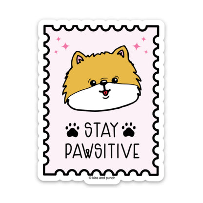 3 Inch Stay Positive Pomeranian Diecut Vinyl Sticker