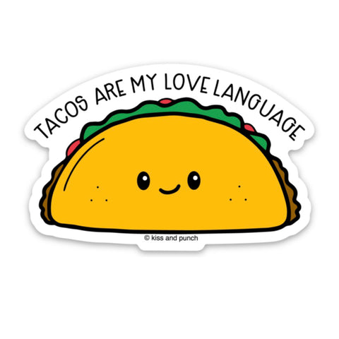 3 Inch Tacos Are My Love Language Diecut Vinyl Sticker | kiss and punch