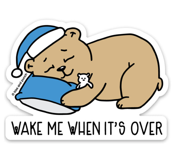3 Inch Wake Me Bear Vinyl Sticker - Laptop Sticker - Bottle Sticker - Cute Sticker - Kiss and Punch