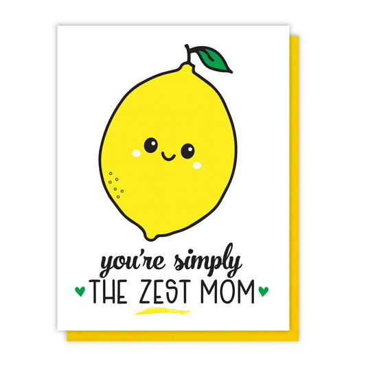 Simply the Zest Mom Lemon Pun Mother's Day Letterpress Card | kiss and punch