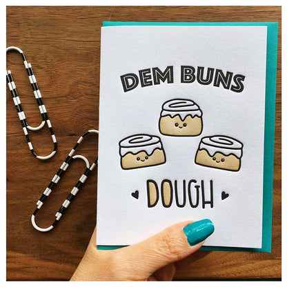 Funny Love Letterpress Card | Dem Buns Dough | Cinnamon Roll | Foodie | kiss and punch - Kiss and Punch
